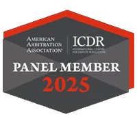 American Arbitration Association | ICDR | Panel Member 2025